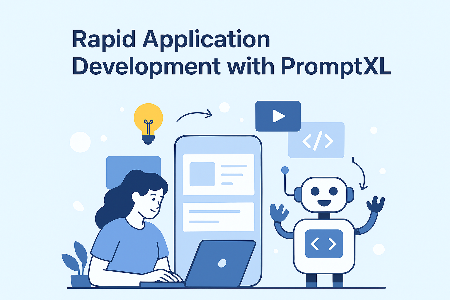 “Rapid Application Development with PromptXL accelerates app building using AI”