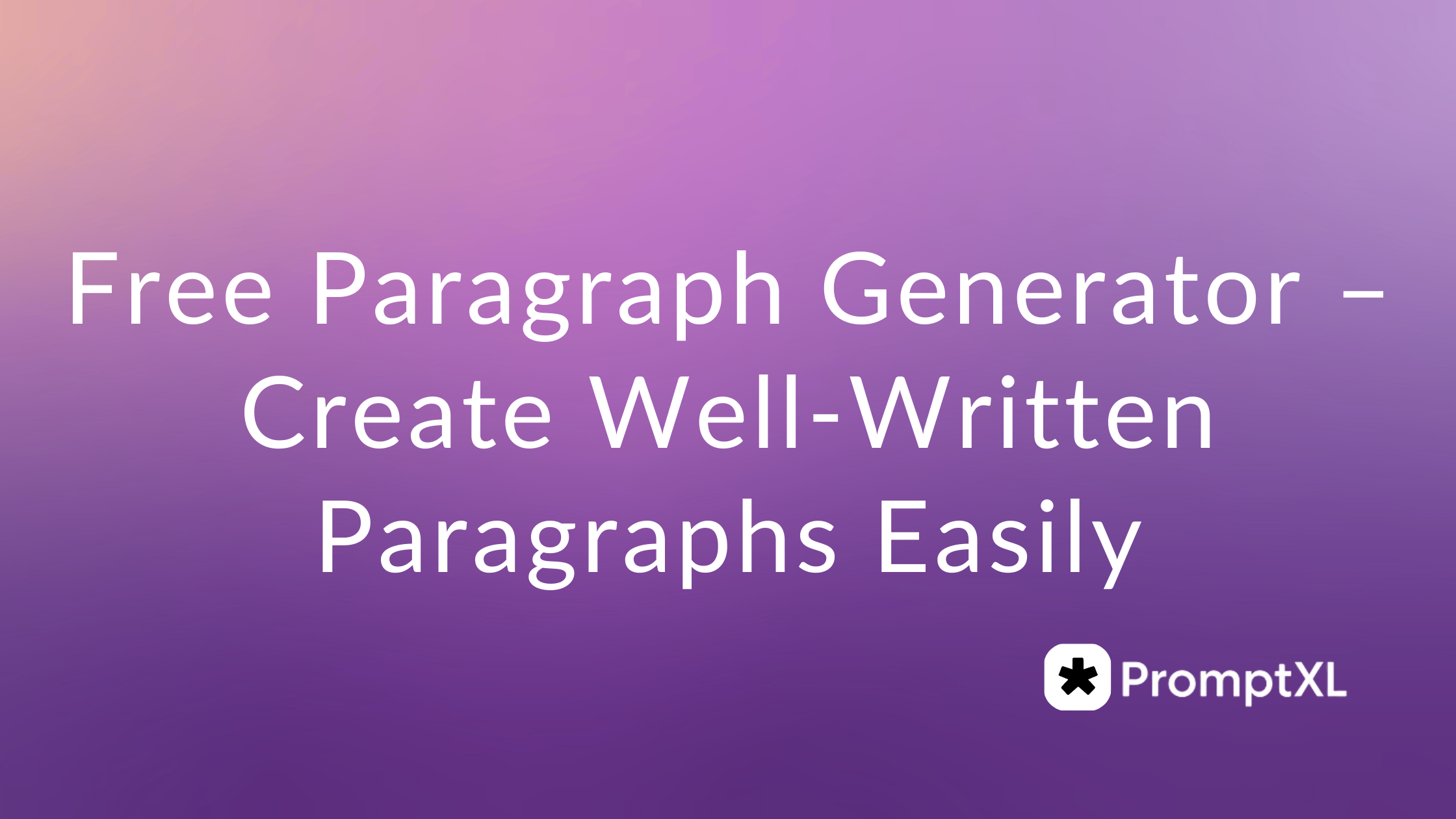 Free Paragraph Generator