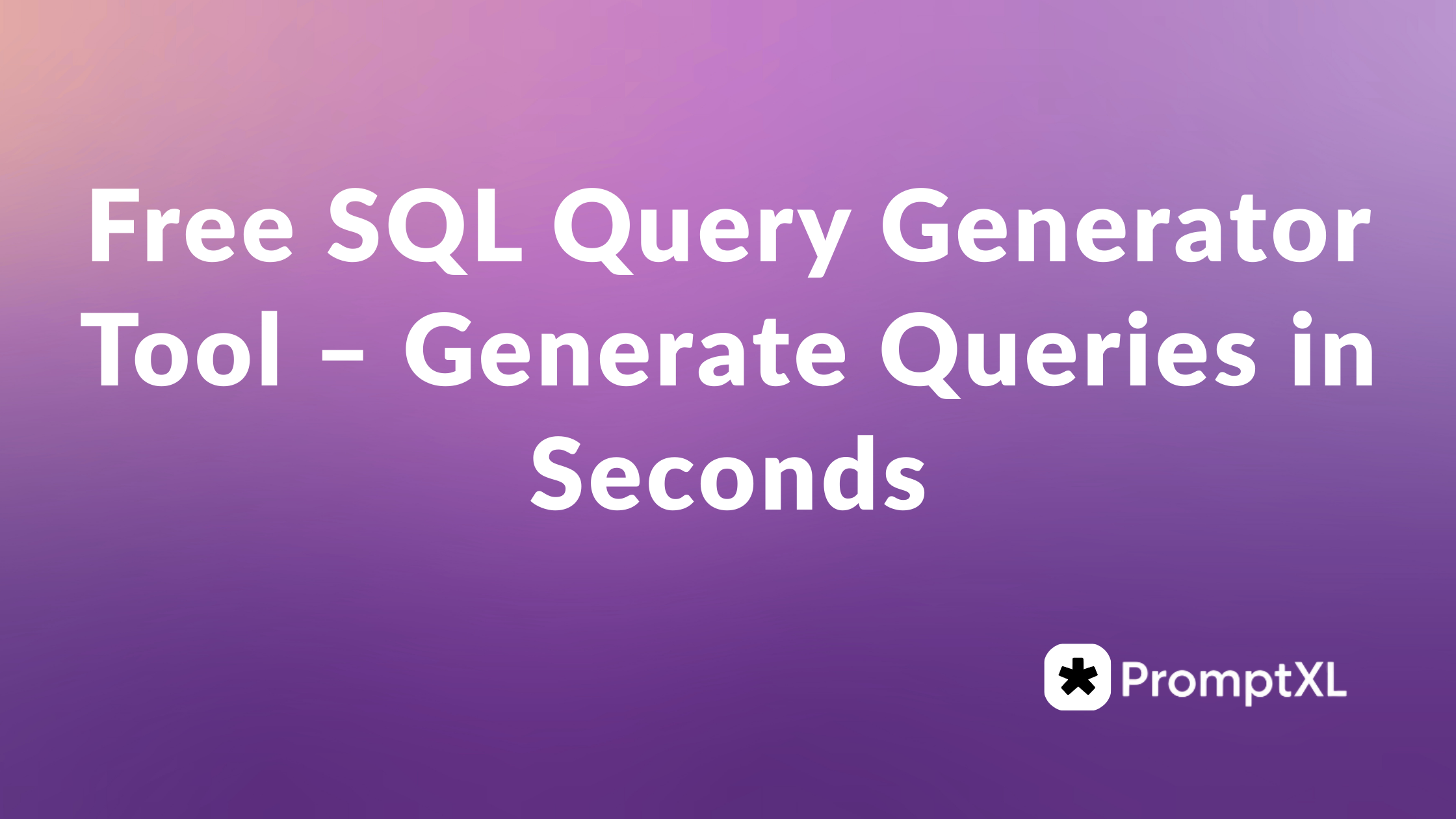 free sql query generator