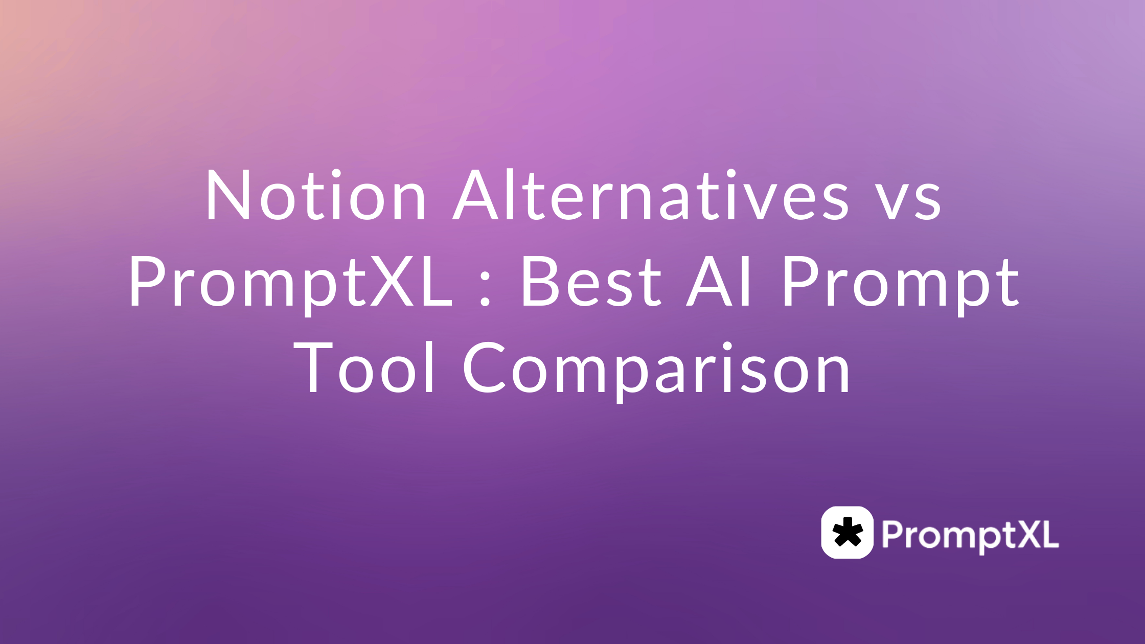 Comparison With Competitors of Pretty Prompt