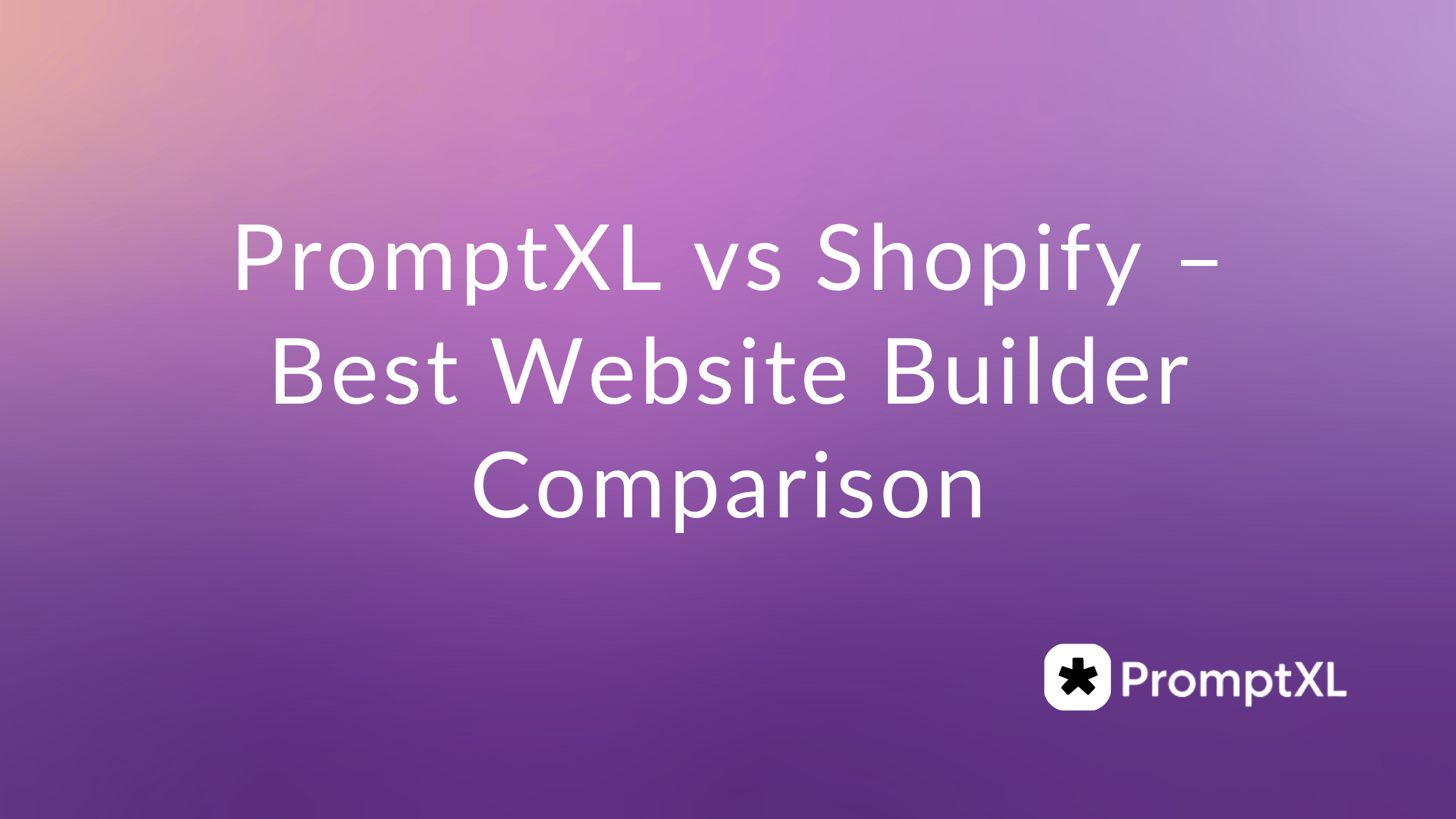 PromptXL vs Shopify
