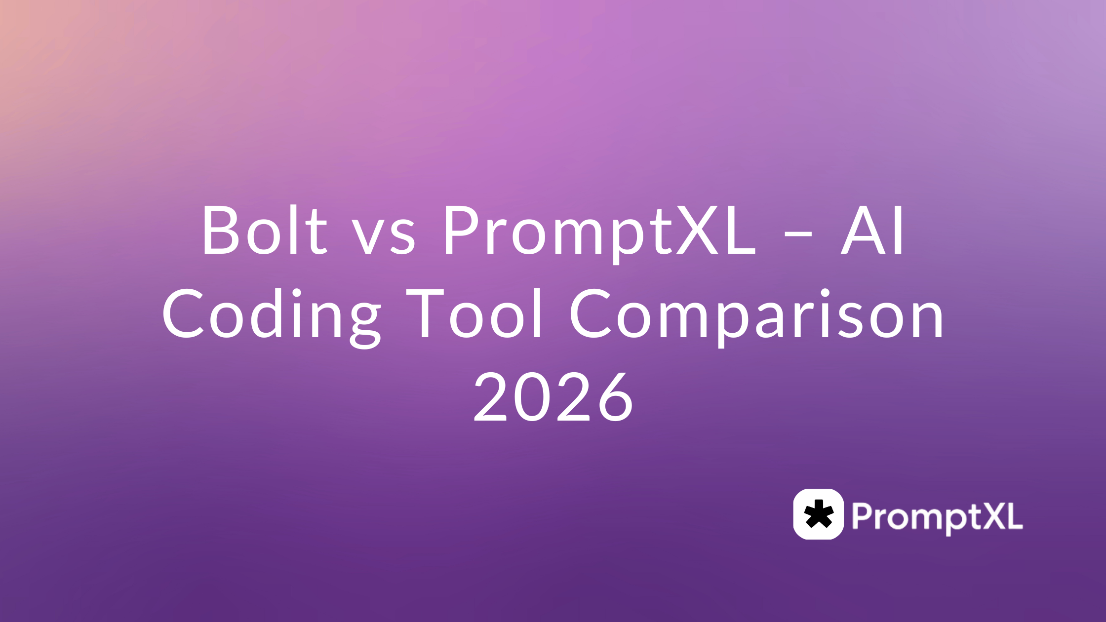 Bolt vs PromptXL