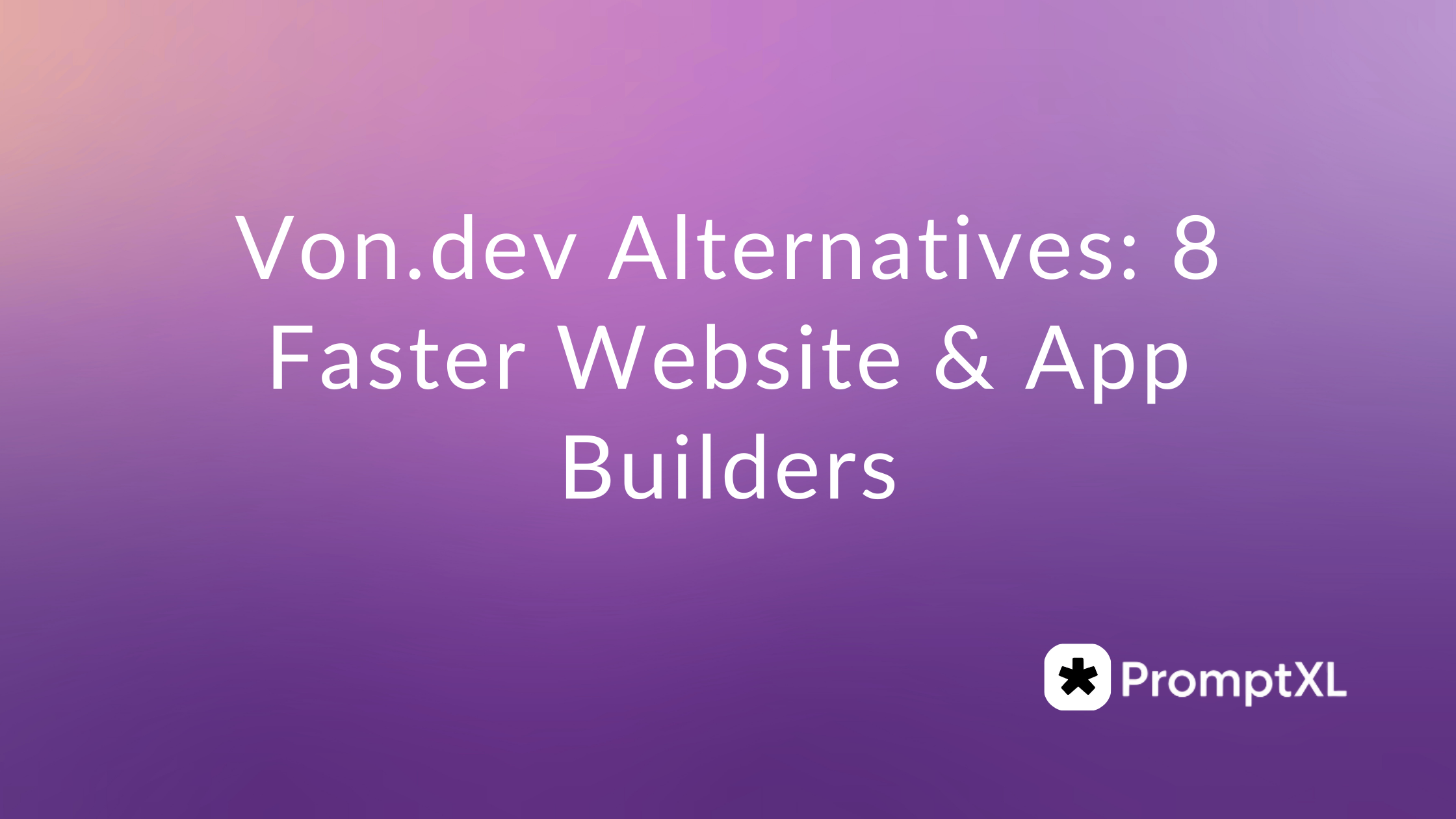 Von.dev Alternatives
